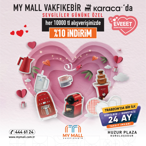 My MALL KARACA  'da Sevgililer Gününe Özel Kampanyalar.